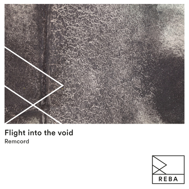 Remcord - Flight Into the Void EP