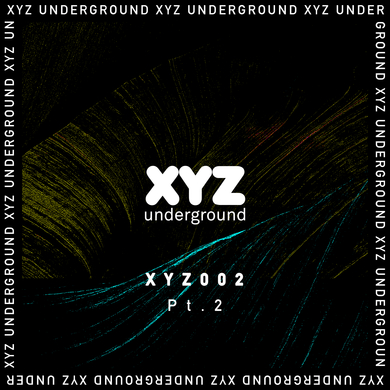 Various Artists - XYZ Underground Pt. 2