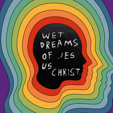 pdqb - Wet Dreams of Jesus Christ