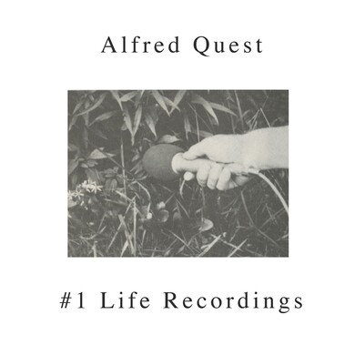 Alfred Quest - #1 Life Recordings