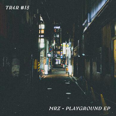MRZ - Playground EP