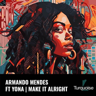 Armando Mendes - Make It Alright