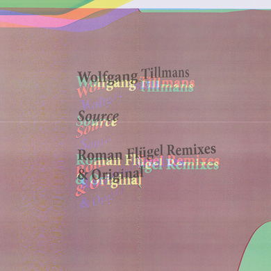 Wolfgang Tillmans - Source (Roman Flügel Remixes & Original)