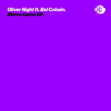 Oliver Night & Bel Cobain - Blame Game