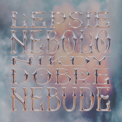 Viktor Ori - LEPSIE NEBOLO NIKDY DOBRE NEBUDE