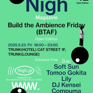 Build the Ambience Friday（BTAF）
