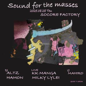 Sound For The Masses