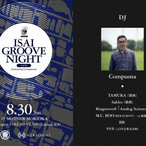 ISAI GROOVE NIGHT vol.1