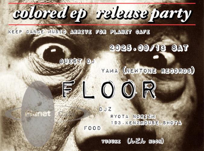 olored ep release party - FLOOR