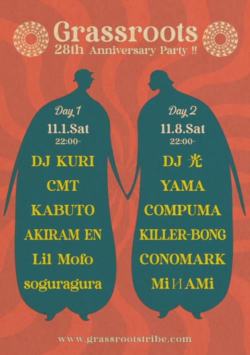GRASSROOTS 28th Anniversary Party !!【DAY Ⅱ 】