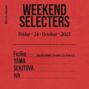 WEEKEND SELECTERS