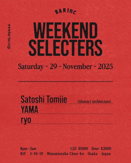 WEEKEND SELECTERS