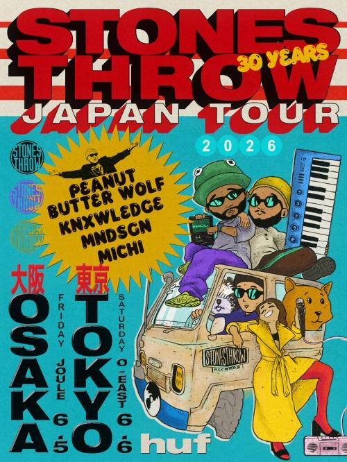 STONES THROW 30 YEARS JAPAN TOUR