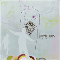 Her Space Holiday - THE YOUNG MACHINES : 2LP