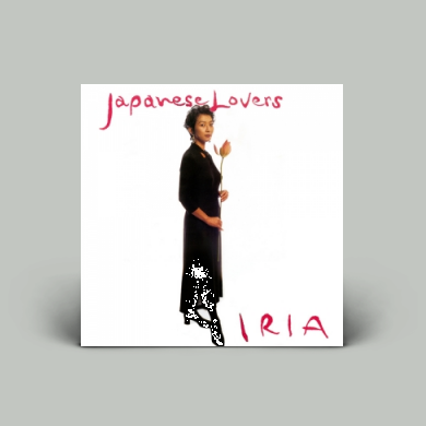 Iria - Japanese Lovers | NEWTONE RECORDS