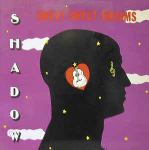 Shadow - Sweet Sweet Dreams : LP