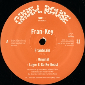 Fran-Key - Franbrain (Luger E-go Re-boost & Foolish Felix Remix) : 12inch