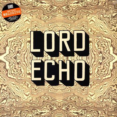 Artist: LORD ECHO - Melodies