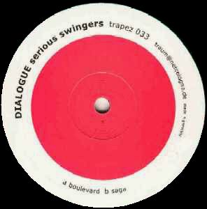 Dialogue - Serious Swingers : 12inch