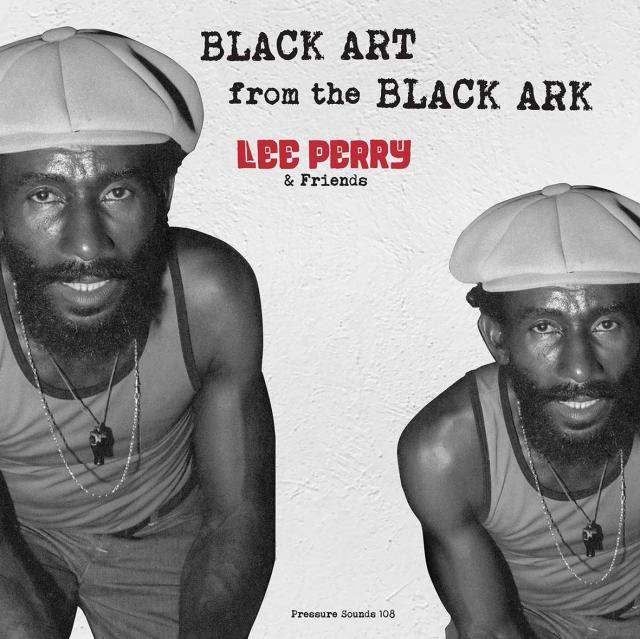 Lee Perry & Friends - Black Art from the Black Ark | NEWTONE 