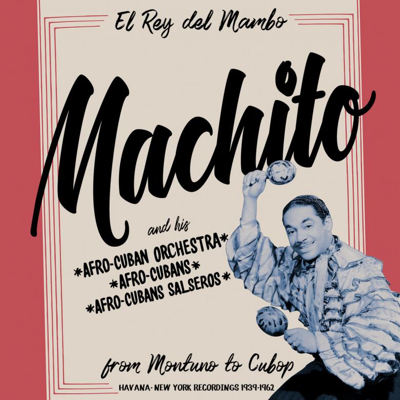 Machito - From Montuno To Cubop : 2LP