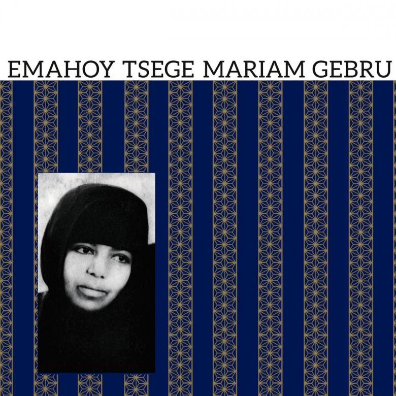 Emahoy Tsege Mariam Gebru - Emahoy Tsege Mariam Gebru : LP