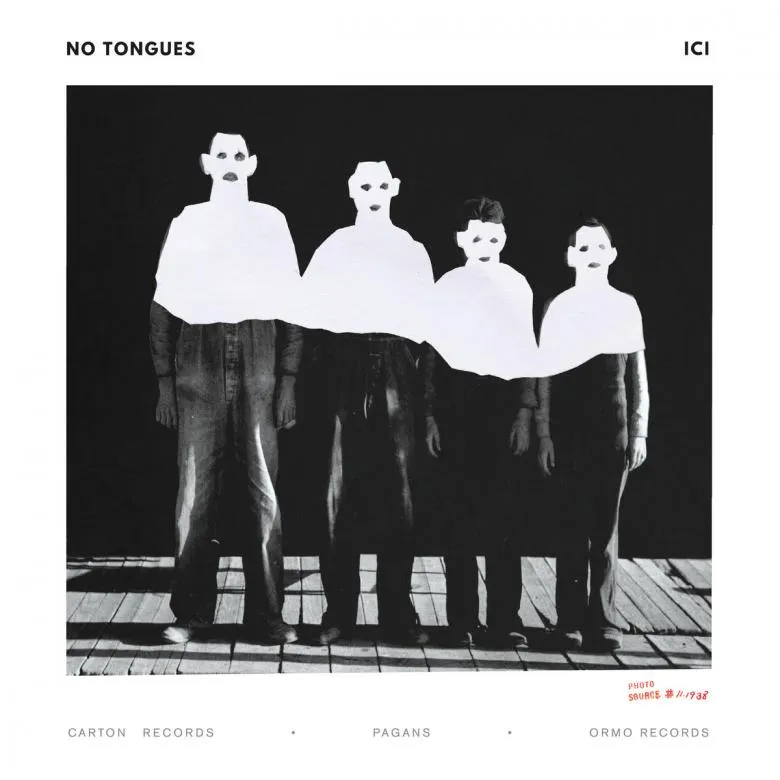 NO TONGUES - Ici | NEWTONE RECORDS