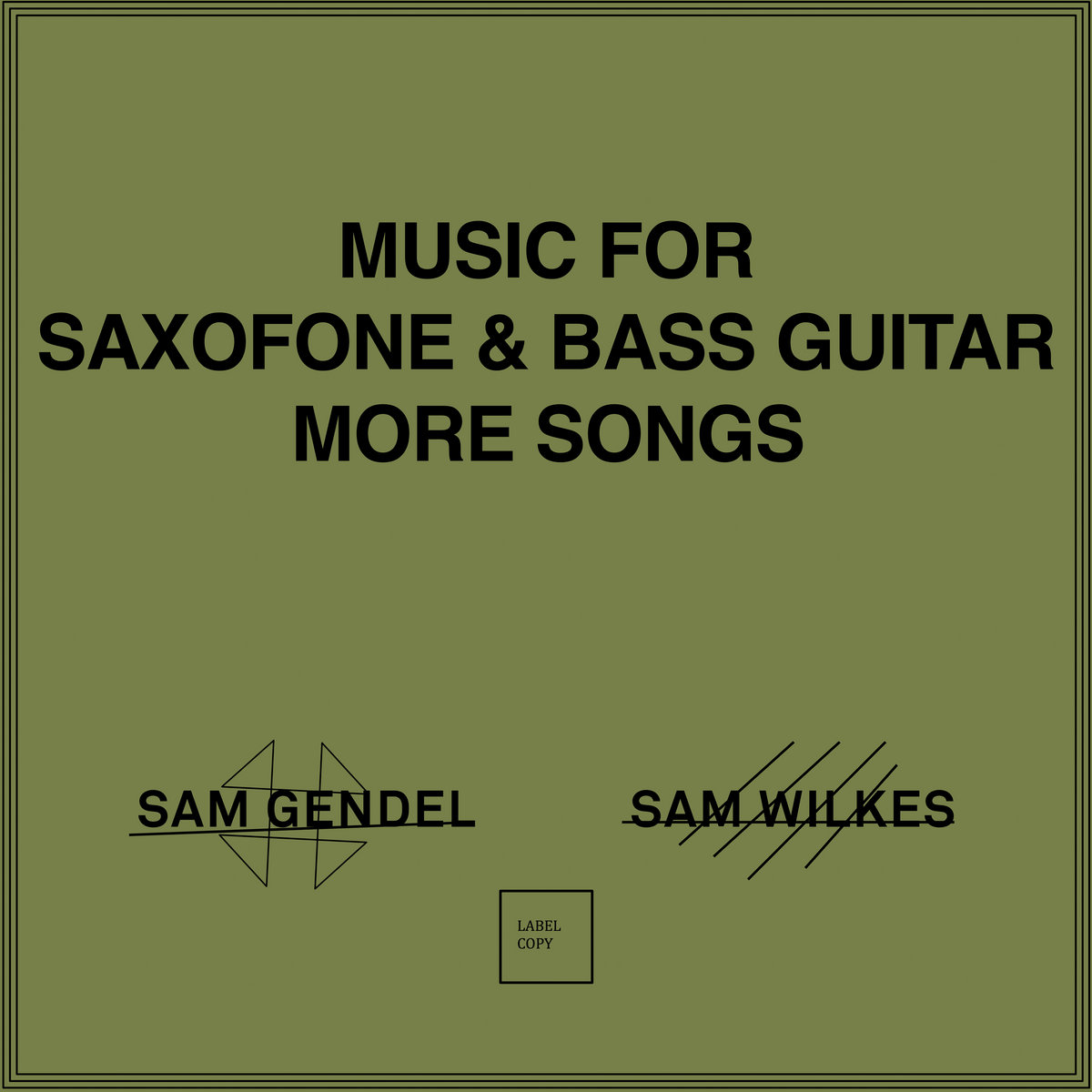 Sam Gendel & Sam Wilkes - Music For Saxofone & Bass Guitar More Songs : CD