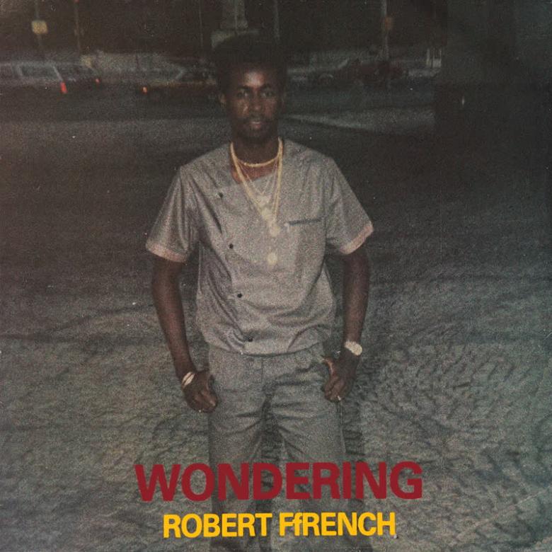 Robert Ffrench - Wondering : LP
