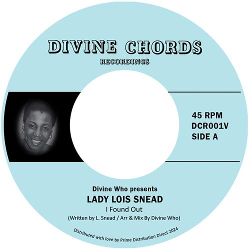 Lady Lois Snead - I Found Out / Until We Learn : 7inch