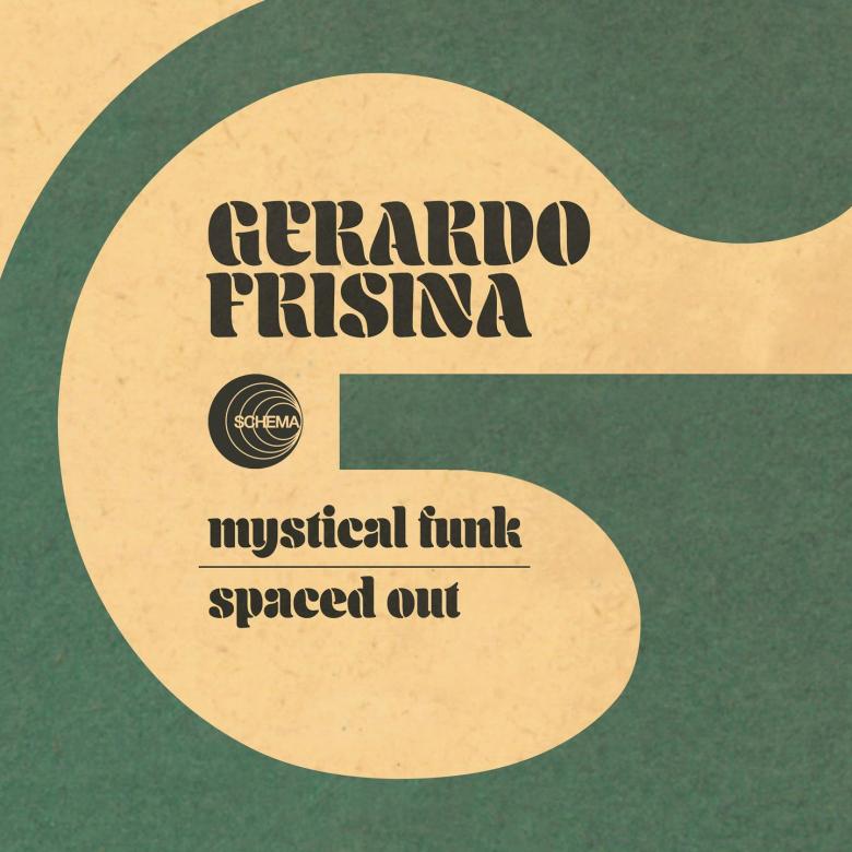 Gerardo Frisina - Mystical Funk / Spaced Out : 7inch