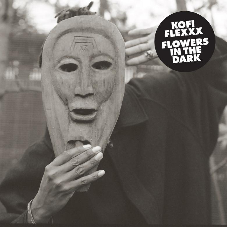 Kofi Flexxx - Flowers In The Dark : LP