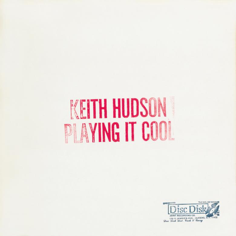 Keith Hudson - Playing It Cool & Playing It Right : LP