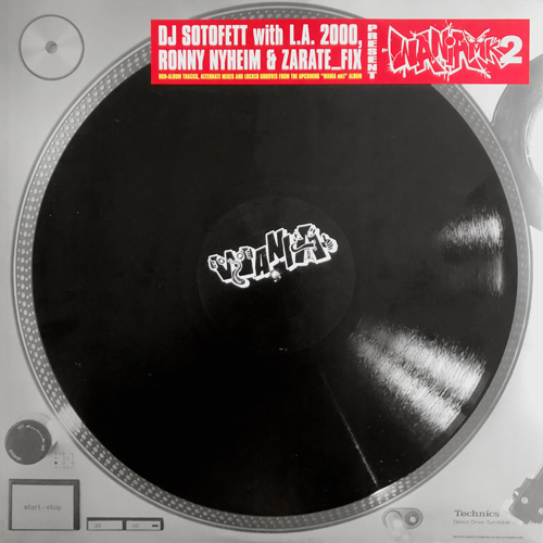 DJ Sotofett with L.A.2000, Ronny Nyheim & Zarate_Fix - WANIA mk2 : 12inch