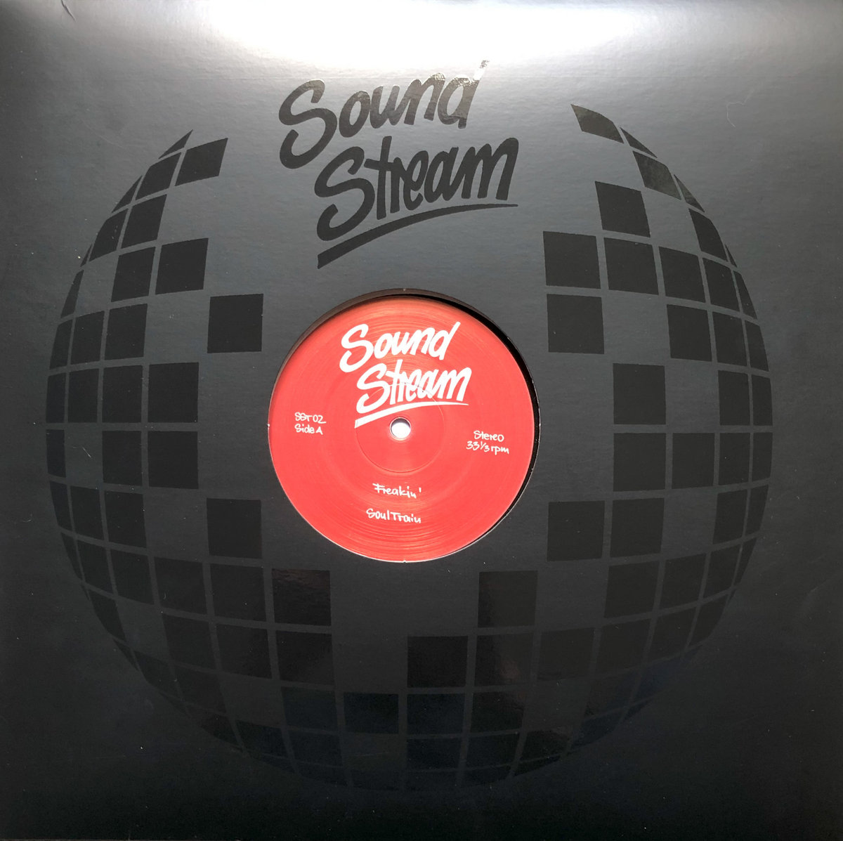 Soundstream - Freakin’ : 12inch