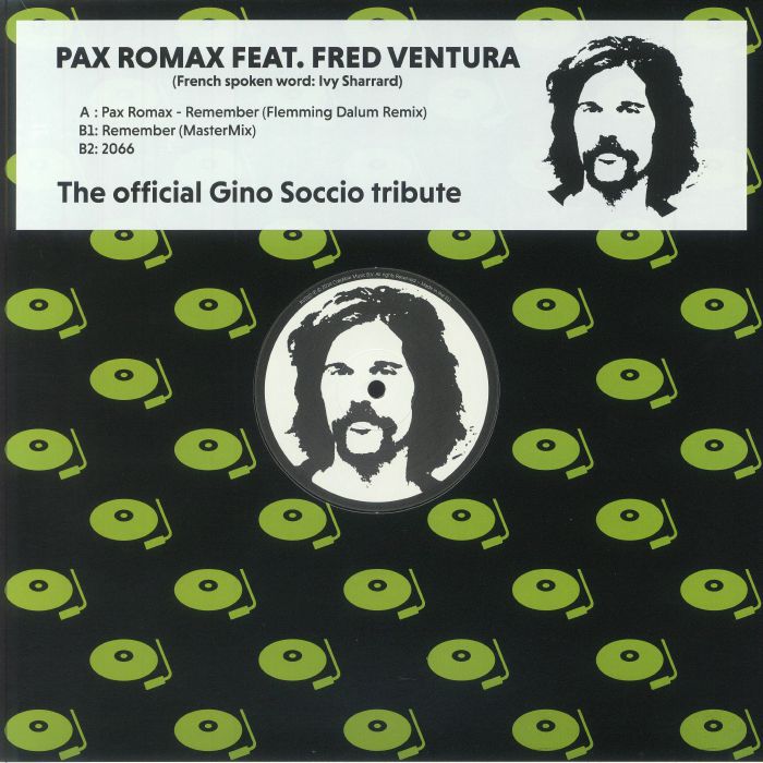 Pax Romax feat Fred Ventura - Remember (feat Flemming Dalum remix) : 12inch