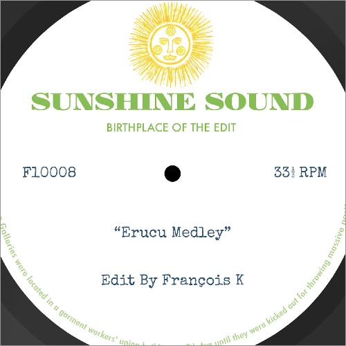 Sunshine Sound - Birthday Medley/X Medley Edits By Francois K : 10inch