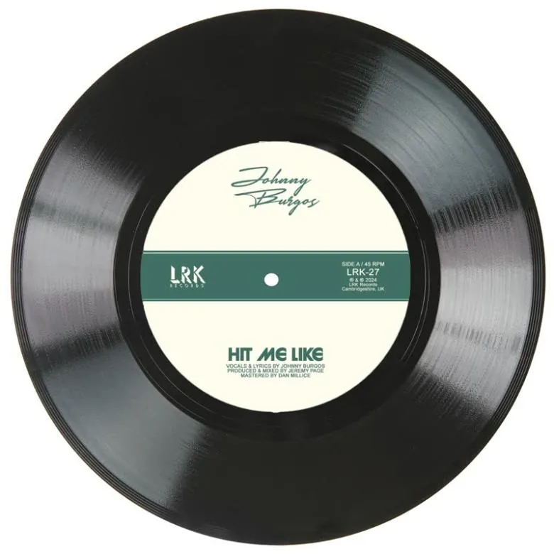 Johnny Burgos - Hit Me Like / Get Back : 7inch