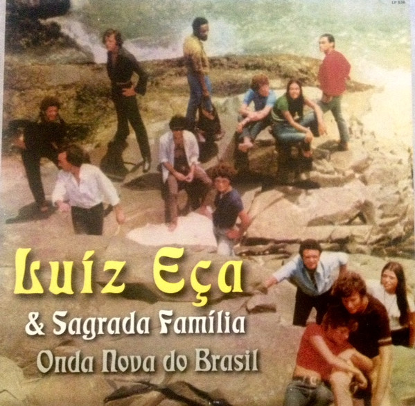 Luiz Eca Y La Familia Sagrada - La Nueva Onda De Brasil : LP