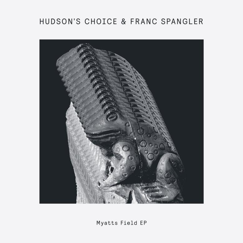 Franc Spangler & Hudson’S Choice - Myatts Field EP : 12inch