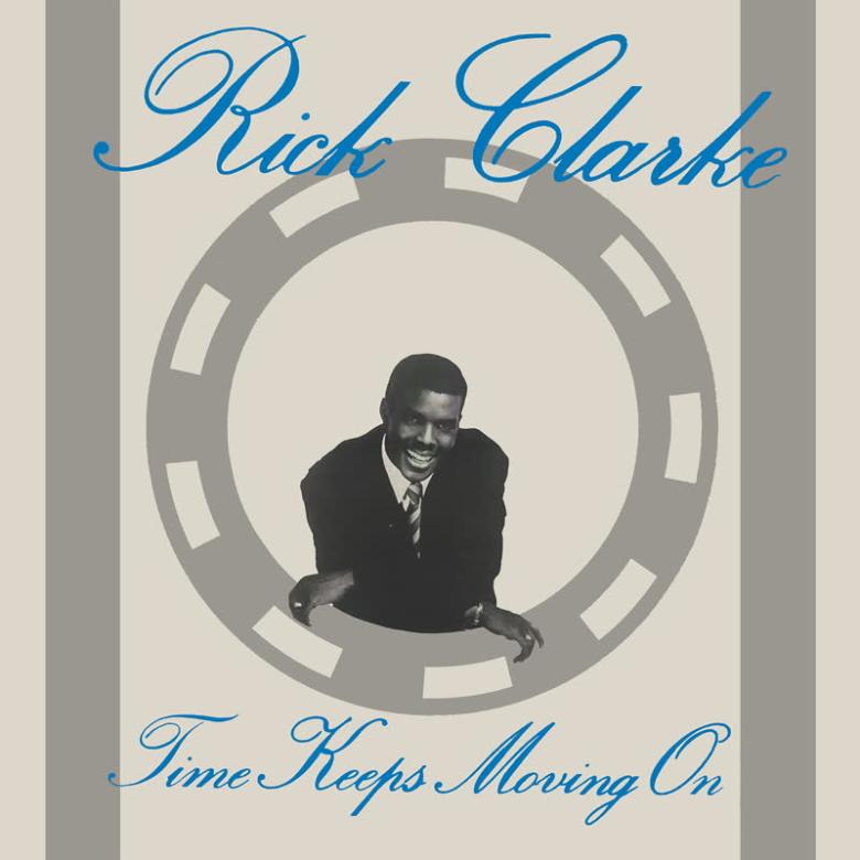 Rick Clarke - Time Keeps Moving On : LP