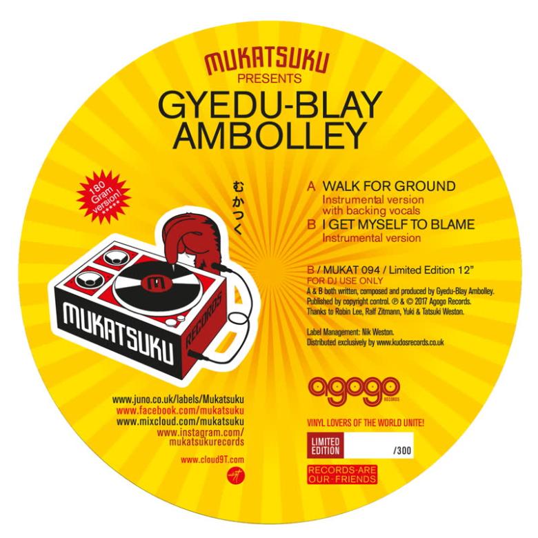 Gyedu Blay Ambolley - Walk For Ground / I See Myself To Blame : 12inch