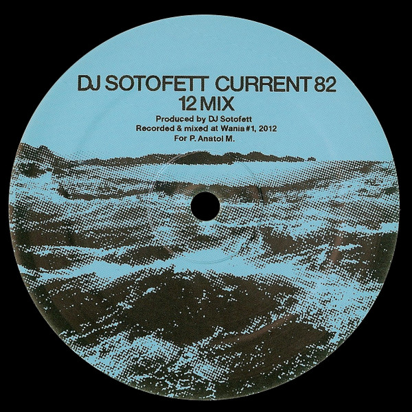 DJ Sotofett & SVN - Current 82 / Dark Plan 5 : 12inch