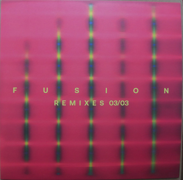 Len Faki - Fusion Remixes 03/03 : 12inch