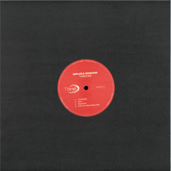 Kepler & Wickham - Thirst 001 : 12inch