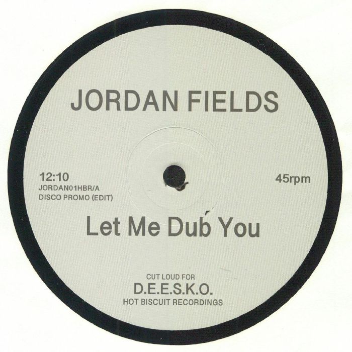 Jordan Fields - Let Me Dub You / Bongo Dub : 12inch