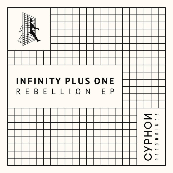 Infinity Plus One - Rebellion EP : 12inch