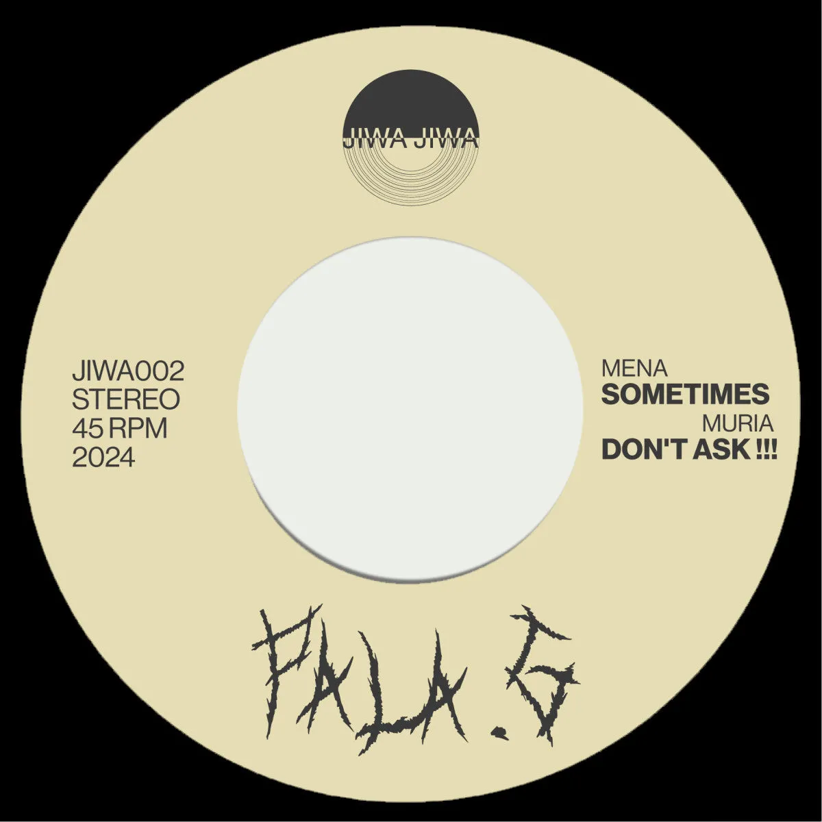 Pala G - Sometimes : 7inch