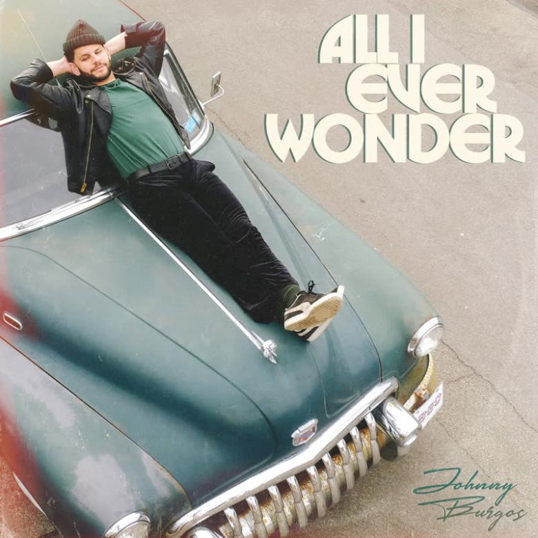 Johnny Burgos & Jeremy Page - All I Ever Wonder : LP