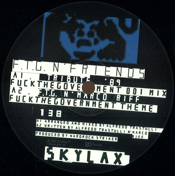 Fuckthegovernment - F.T.G. N' Friends : 12inch